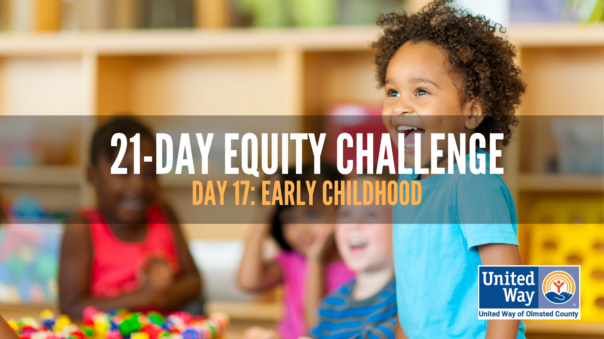 Day 17: Early Childhood